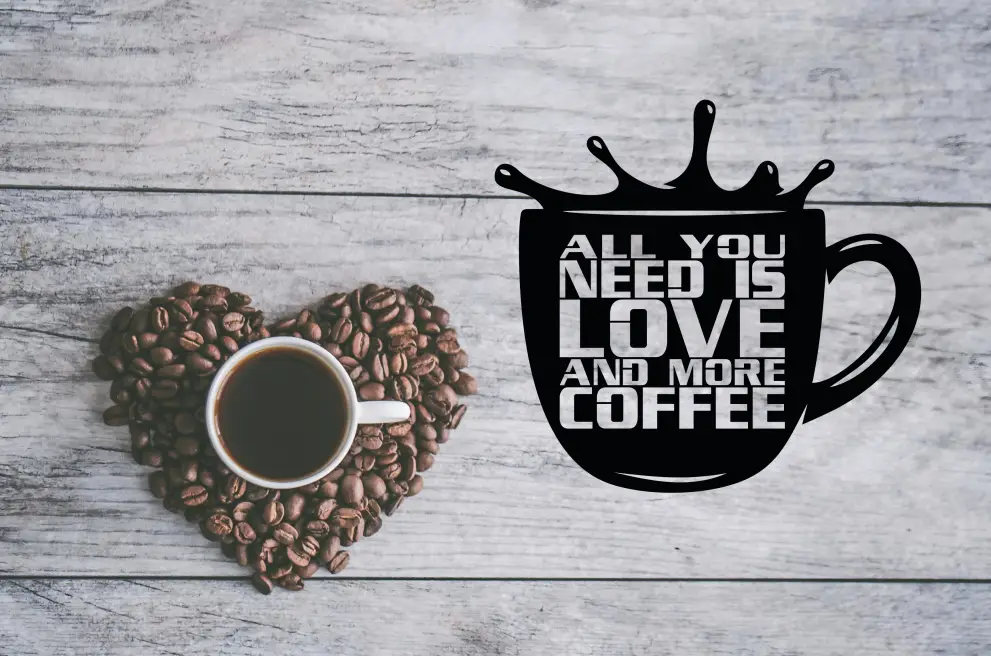 Decoratiune perete metal ibric cafea inscriptionat All you need is love and more coffee - limba engleza